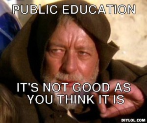 Public Education: Not as Good as You Think It Is
